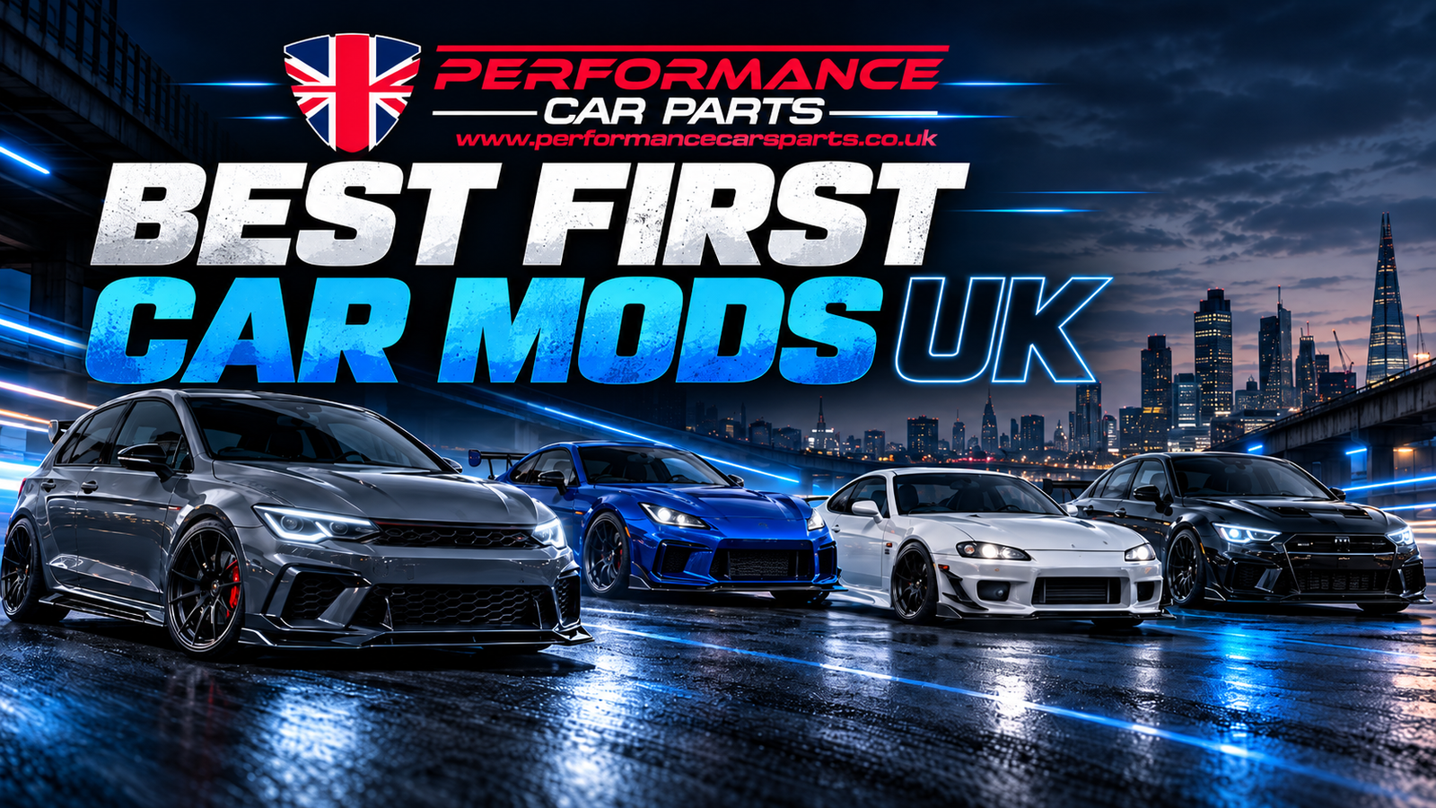 Best first car mods UK guide by Performance Car Parts UK with modified performance cars